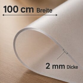 Tischfolie 2mm mattiert Tischschutzfolie Tischschutzmatte 100cm Breite Matt